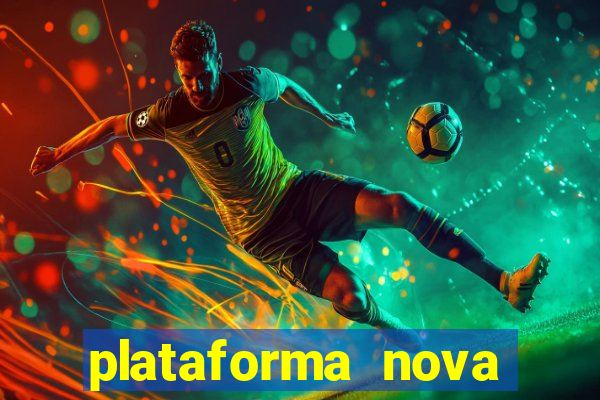 plataforma nova para jogar fortune tiger